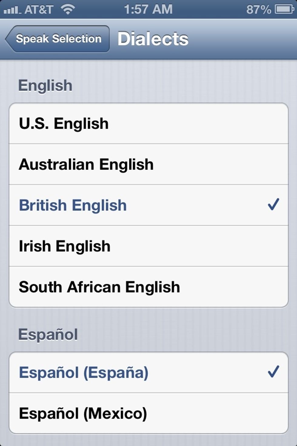 Some languages has the same voice. I like the British, because it's different from Siri. PS. You can change Siri's voice sound, if you like me to explain how leave me a comment.