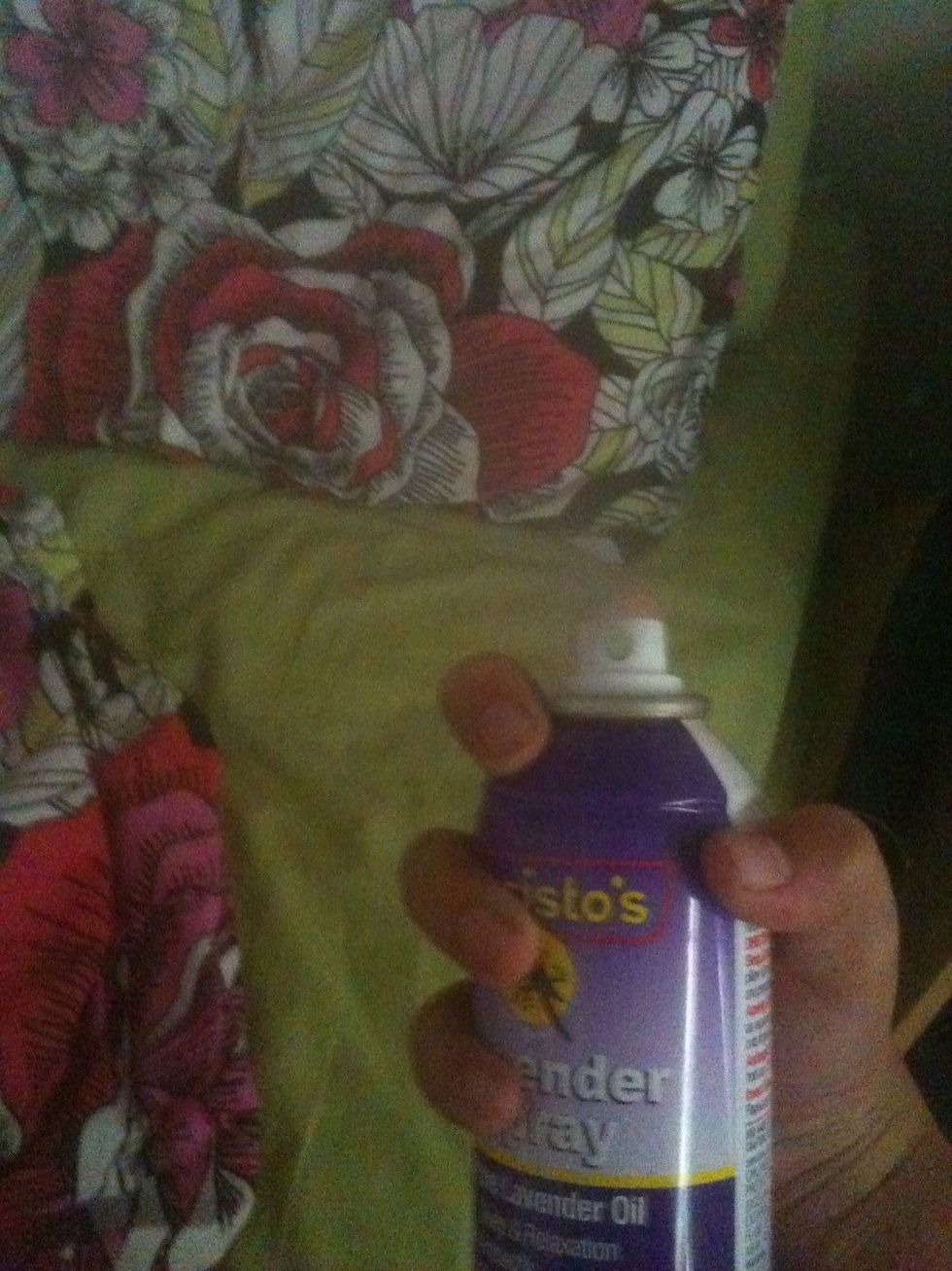 Spray lavender spray on your pillows sheets and mattress cover 10 minutes before bed