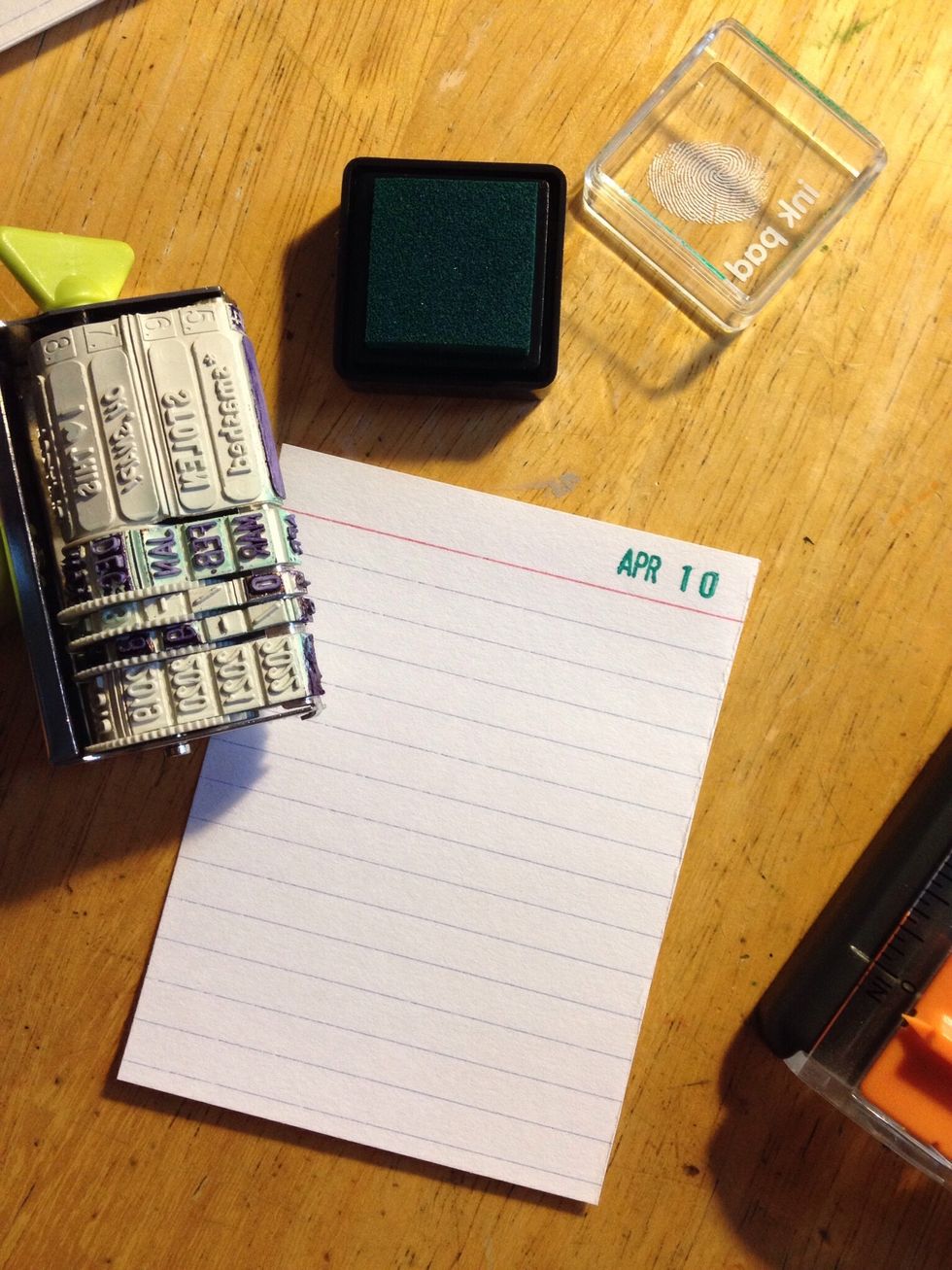 Stamp month and day on each card. This is tedious, yes, moving the date each time. Get in the zone and be patient. Enjoy the process.