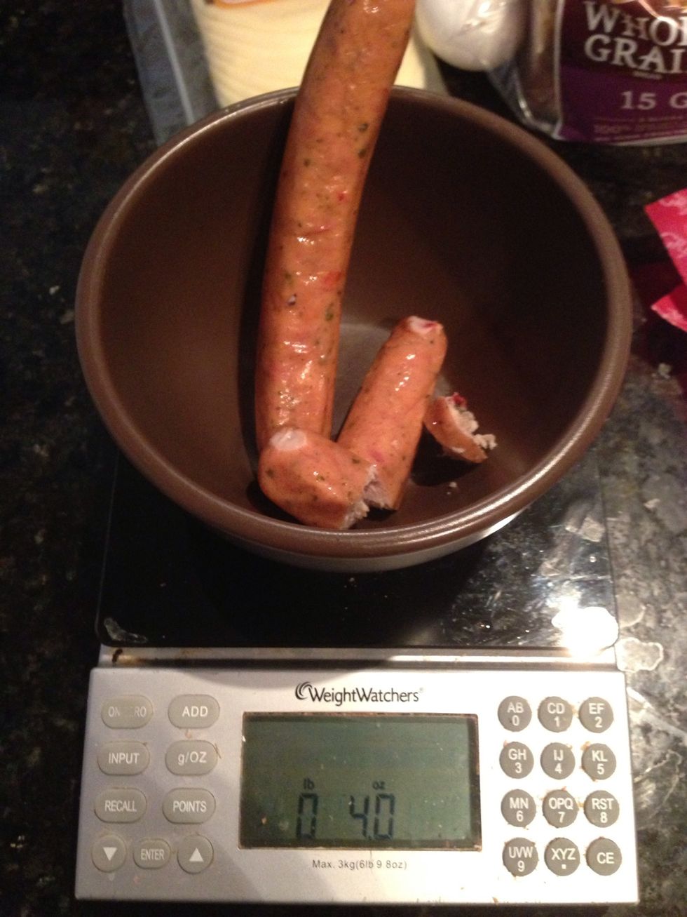 Start by weighing out 4 ounces of chicken sausage (low fat, high protein).