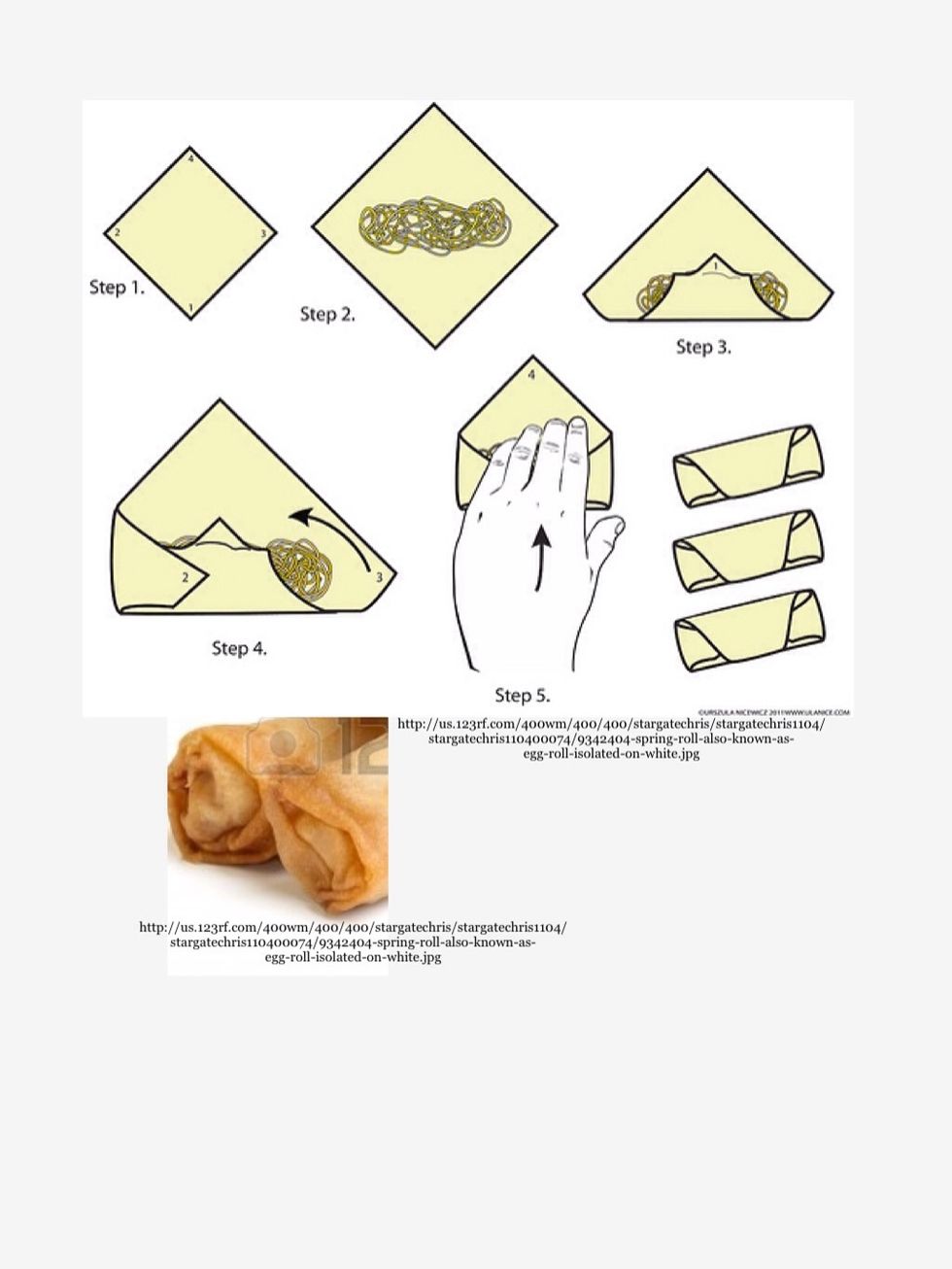 Step 16: Roll. Leave a little part of the top corner and smear on your corn starch paste. Roll again and finish.