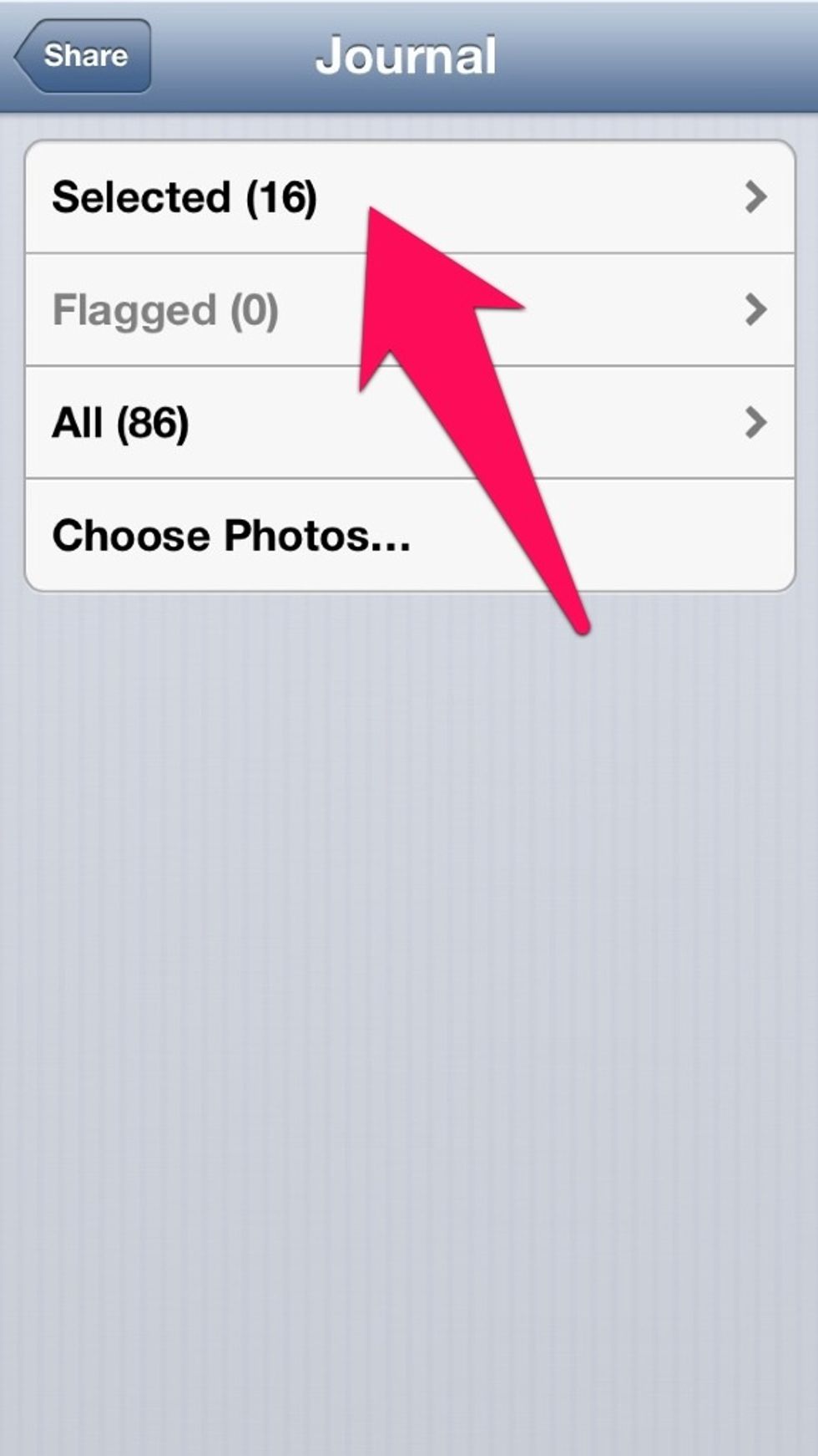 Tap on selected. (Or if you haven't chose them yet, tap "choose")