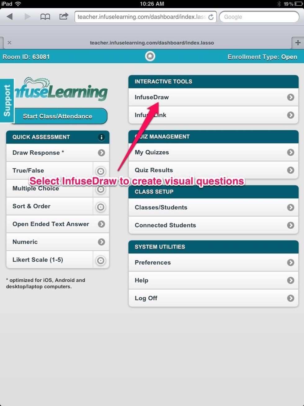 Teacher View: Once students are connected to the room, select InfuseDraw to create visually supported questions to send to student devices.