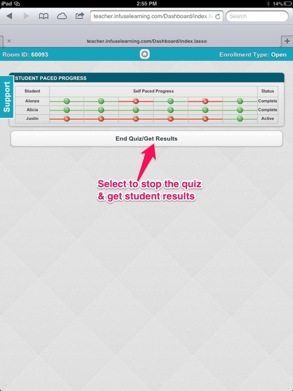 Teacher View: Select "End Quiz/Get Results" to stop quiz and view student responses.