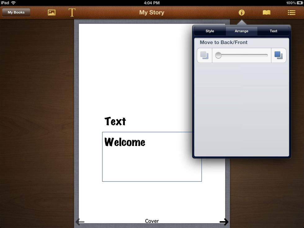 The arrange tab allows you to move a text box to the back of the page or to the front of the page depending upon if you multiple layers on single page.
