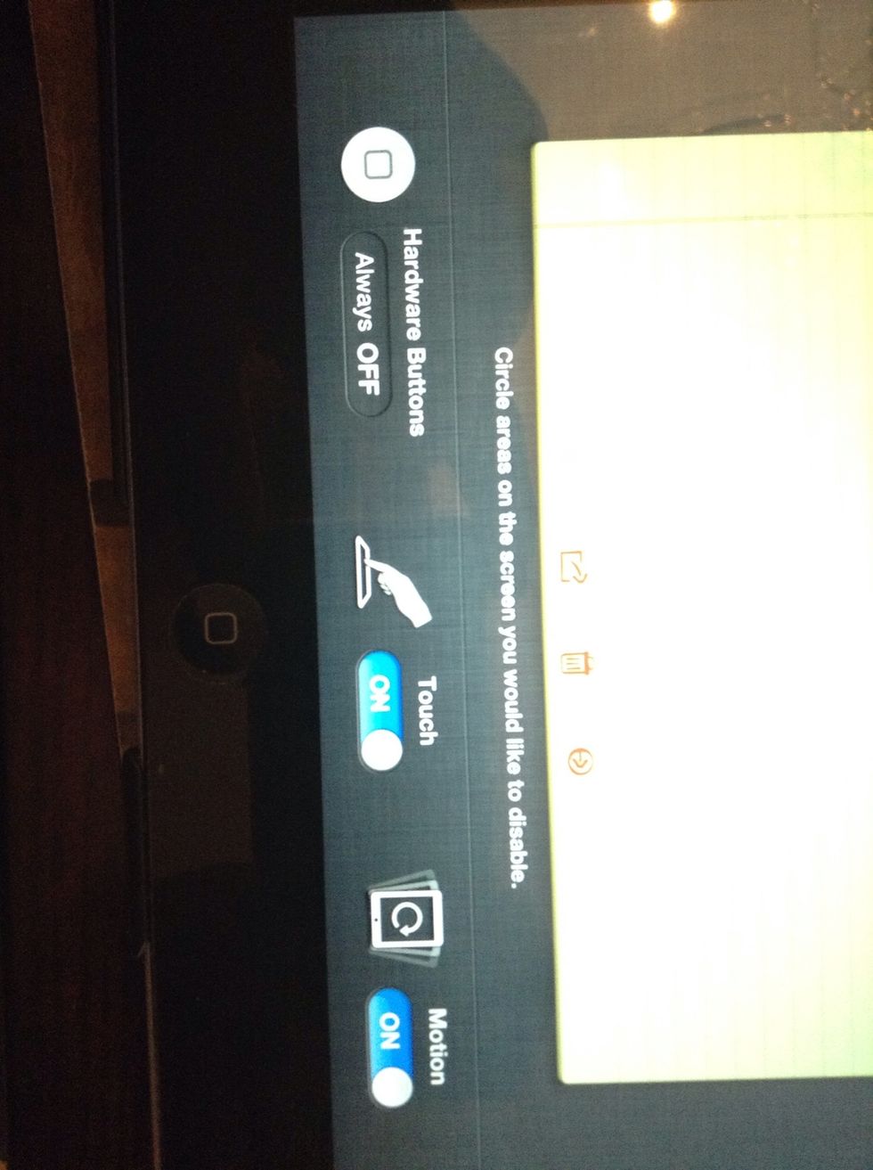 The bottom buttons will allow you to choose if the home button can be used, if the screen can be touched, or if the device can be rotated.