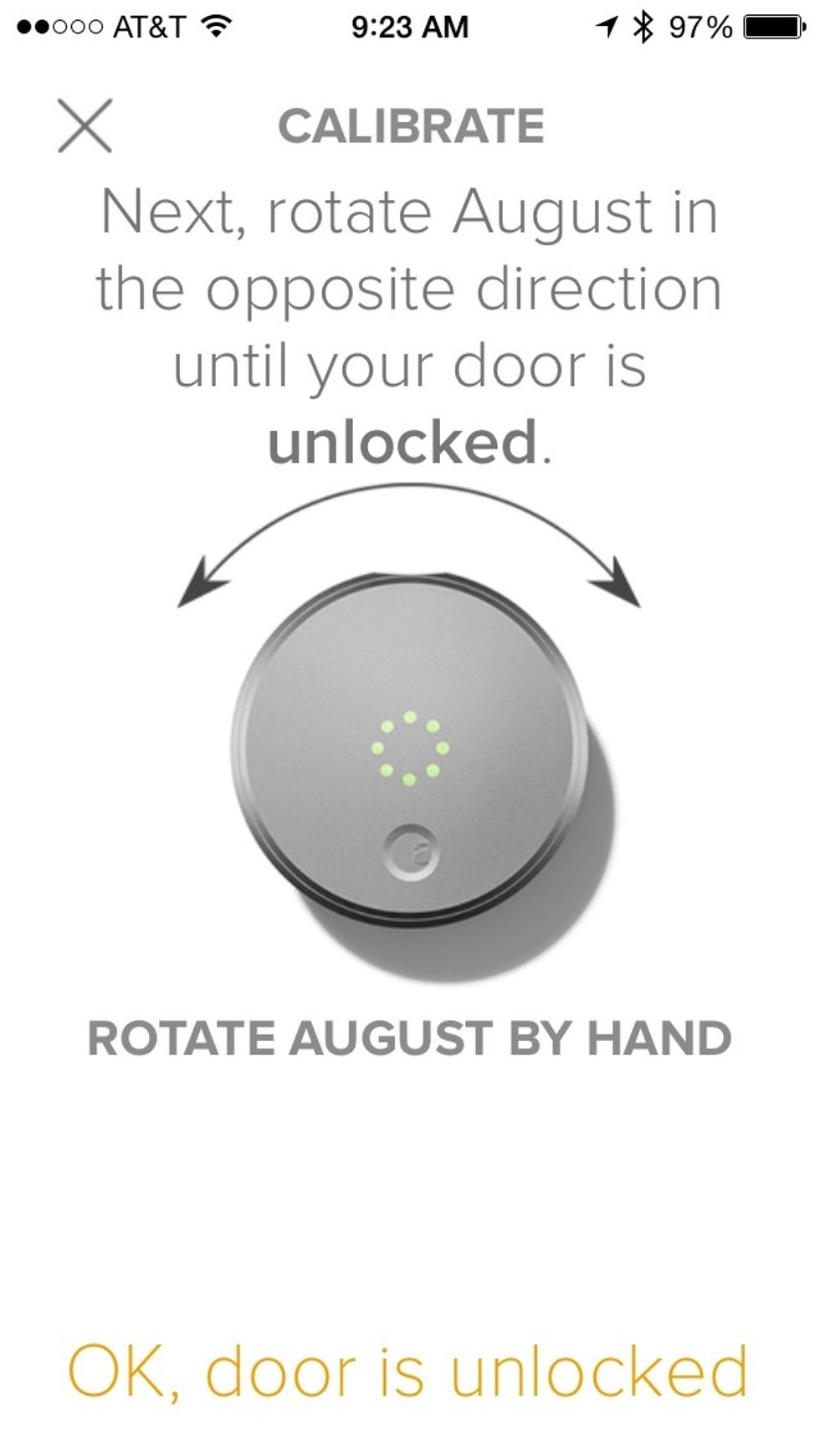 The final step of calibration is unlocking the door by hand.