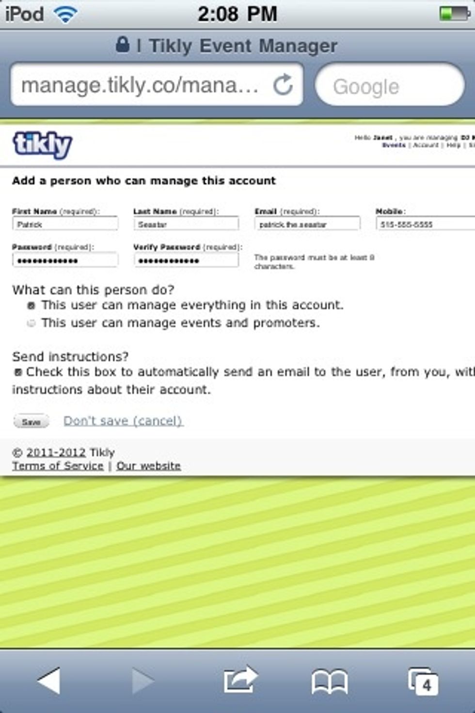 ...then hit the green plus sign to "Add another person". I'm allowing my new user to manage everything in the account. I also checked the box to send him an e-mail. Ya know, just to say "Welcome".