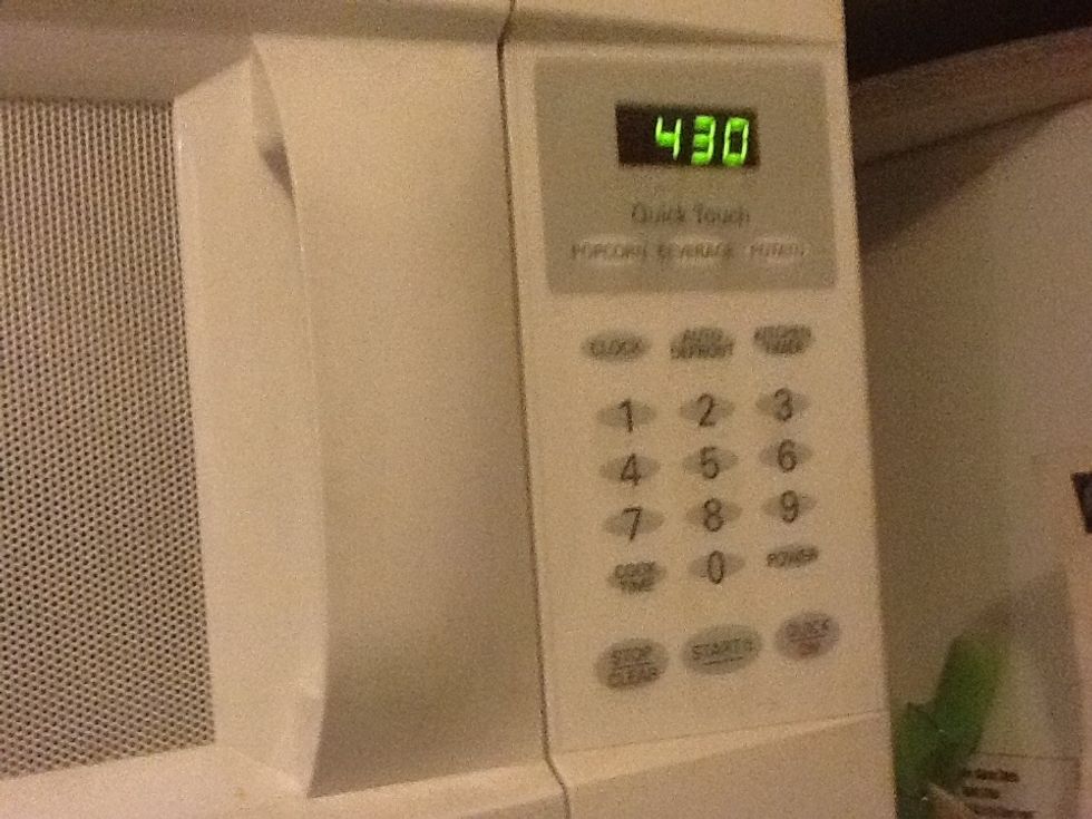 Then microwave for 3-5 min, idk why I did 4:30