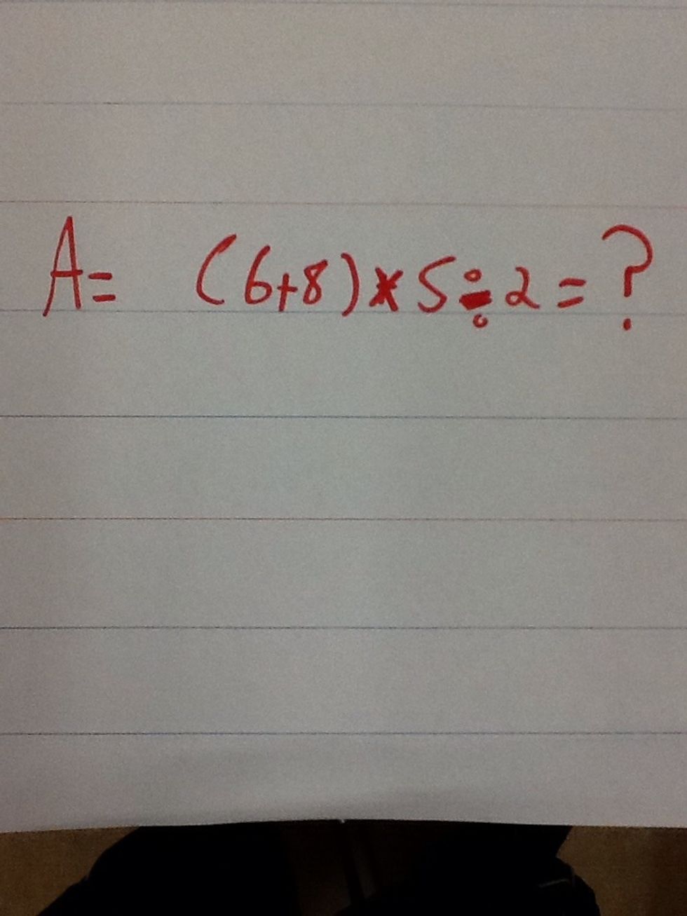 Then plug the dimensions in the correct places of the formula