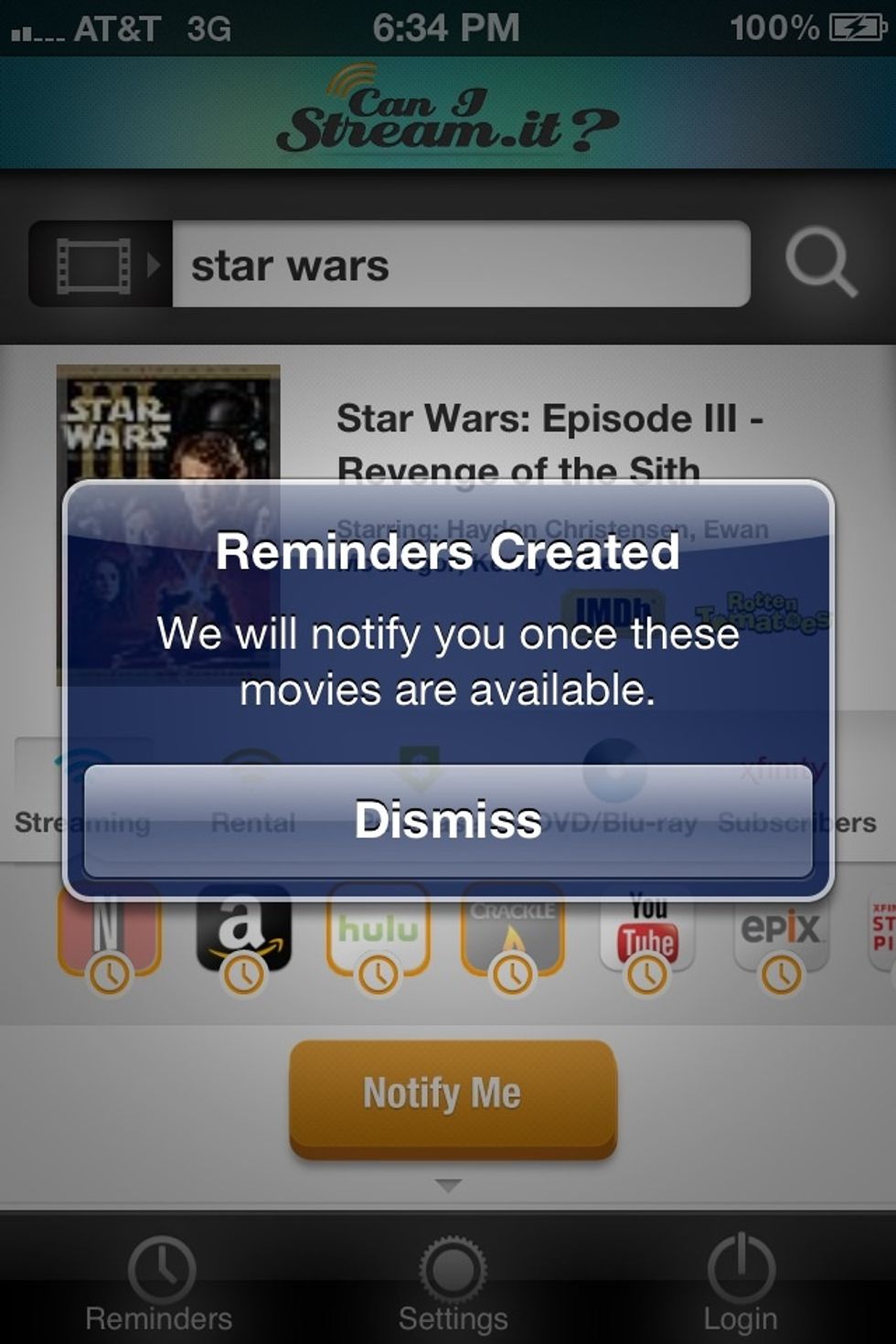 Then select "Notify me". When this movie is available to stream from the services I selected. I'll receive an email and a push notification.