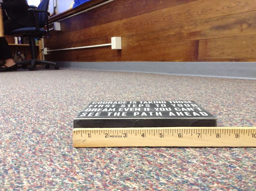 Then you measure the width. The width is 8" inches.