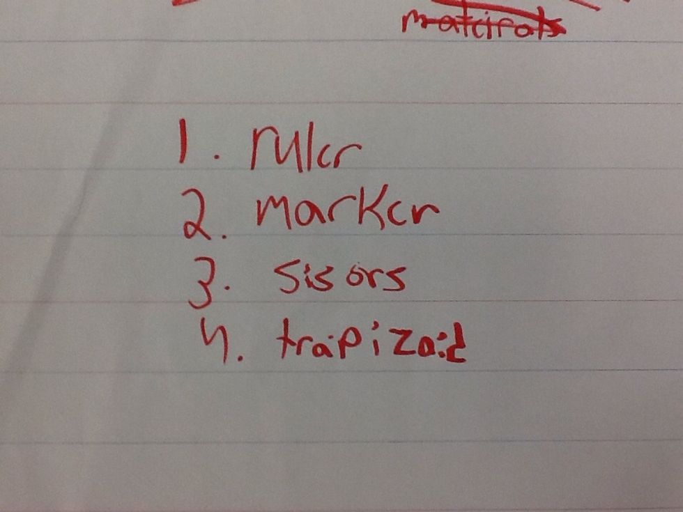 Then you must find the materials you need