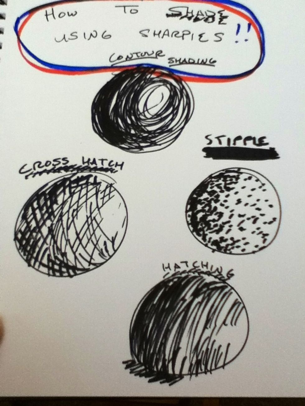 These are some of the shading techniques that I use with Sharpies.  I'll show you how to do the contour shading and a different technique not shown.