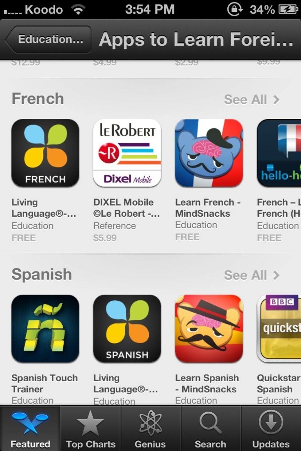 They have many apps you can choose from! French, Spanish, Chinese, etc!