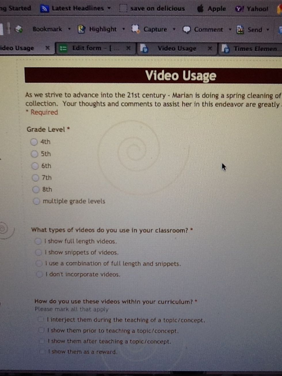 This is a form we used to determine how teachers were showing videos. These forms can be emailed, embedded or found with a hyperlink.