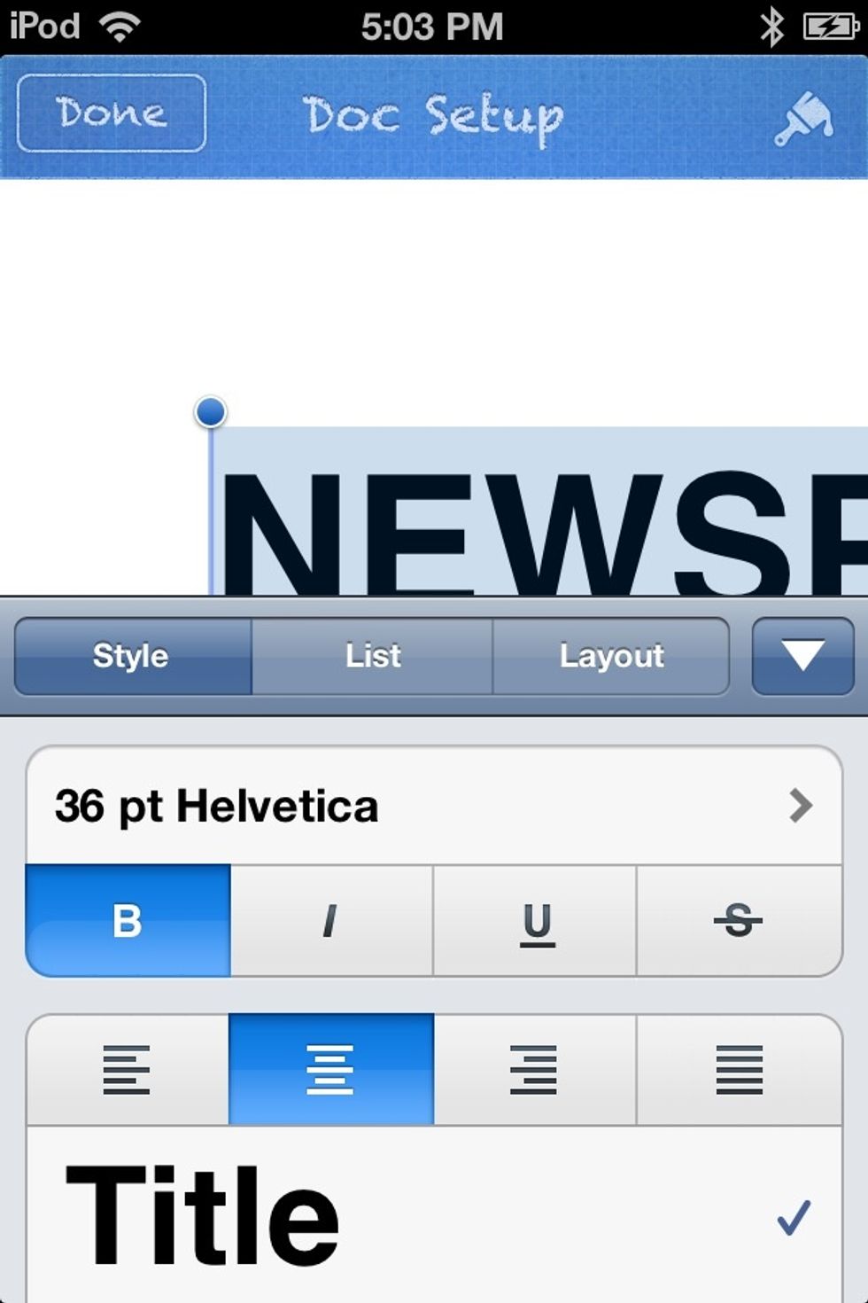 This screen comes up. Change the STYLE to TITLE. Also, CENTER the text.