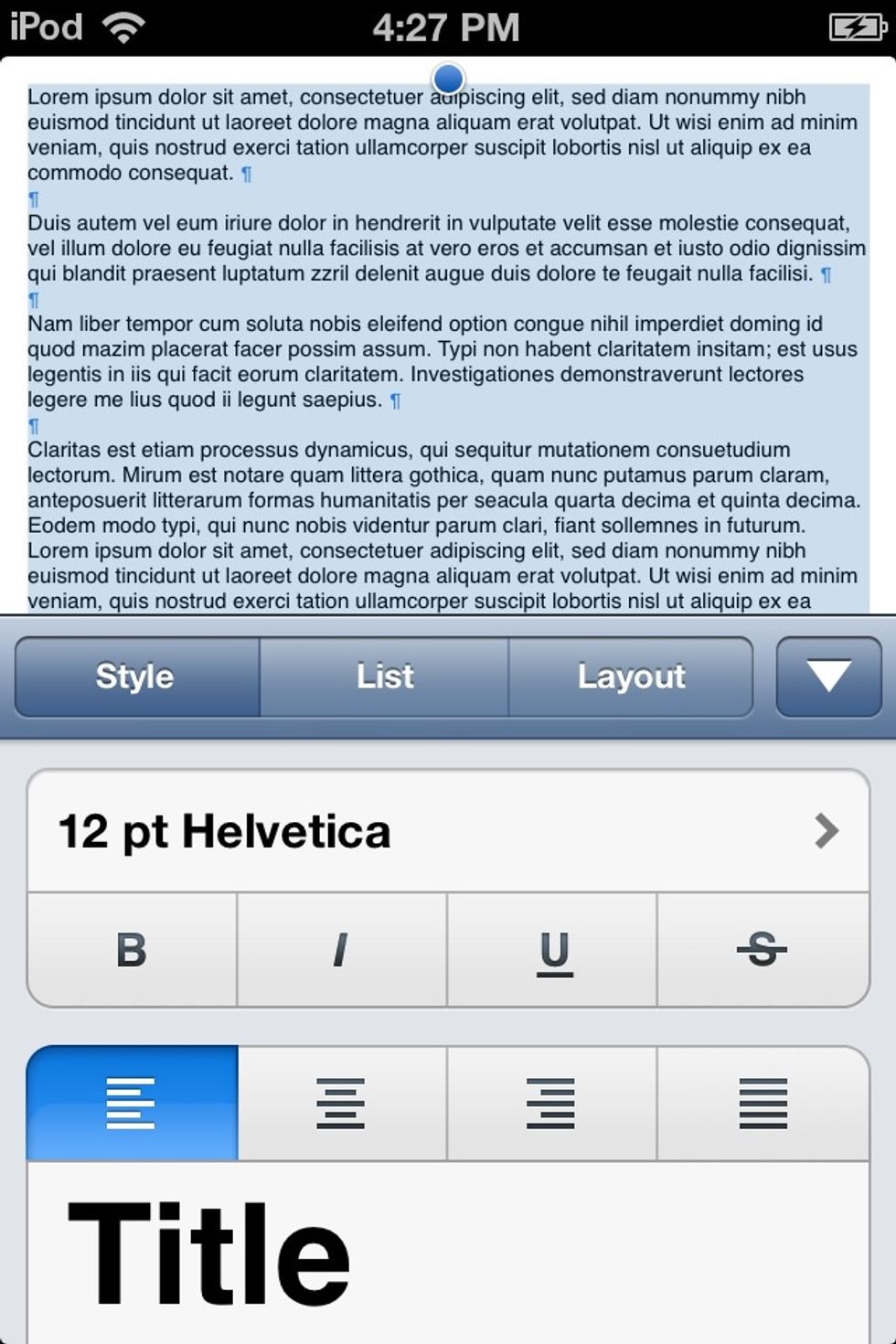 This will come up. Tap the STYLE tab and tap where it says 12PT HELVETICA to change the FONT of the text.
