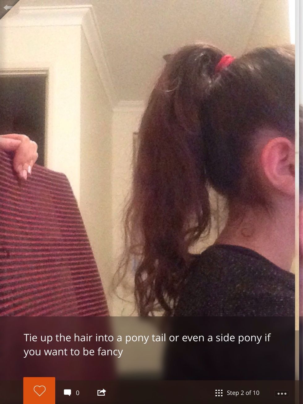 Tie your hair into a ponytail.