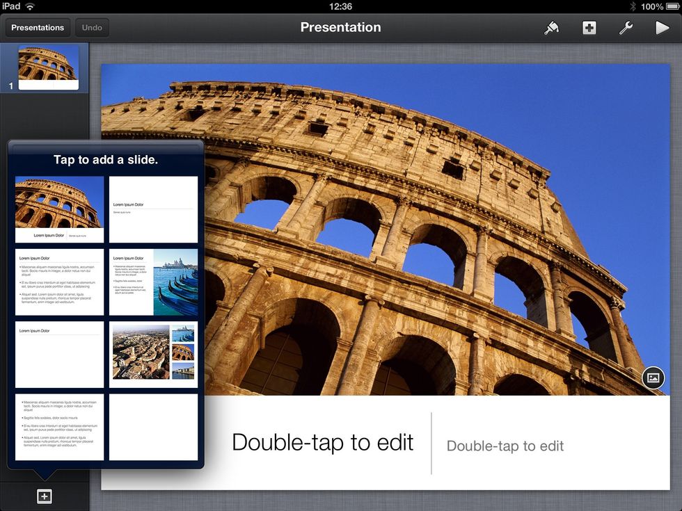 To add a slide tap the + on the bottom left and a pop up menu will appear. Select the type of slide you would like to add. Repeat this step for all slides you would like to add.