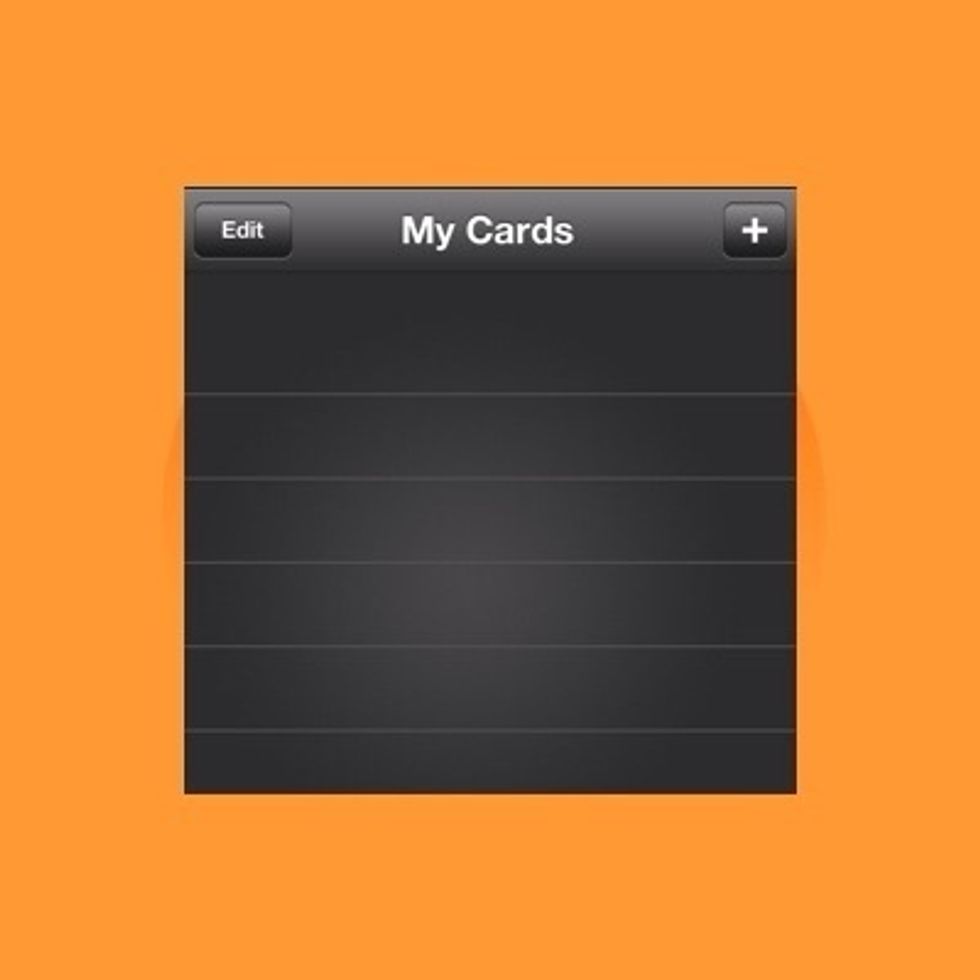 To add additional cards, use the + button in the top right corner of the "My Cards" screen & repeat steps 8-10.