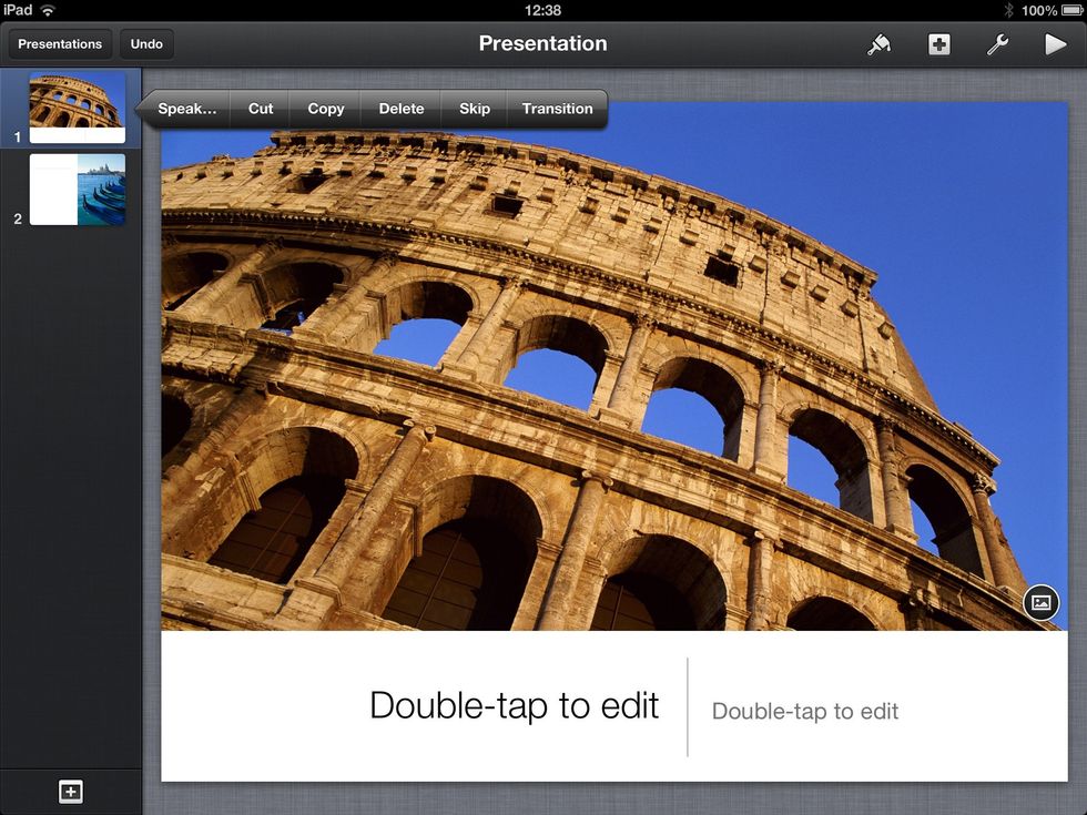 To add transitions tap a slide once to select it. Tap it again and a menu will appear. Select Transitions from the far right of the menu.