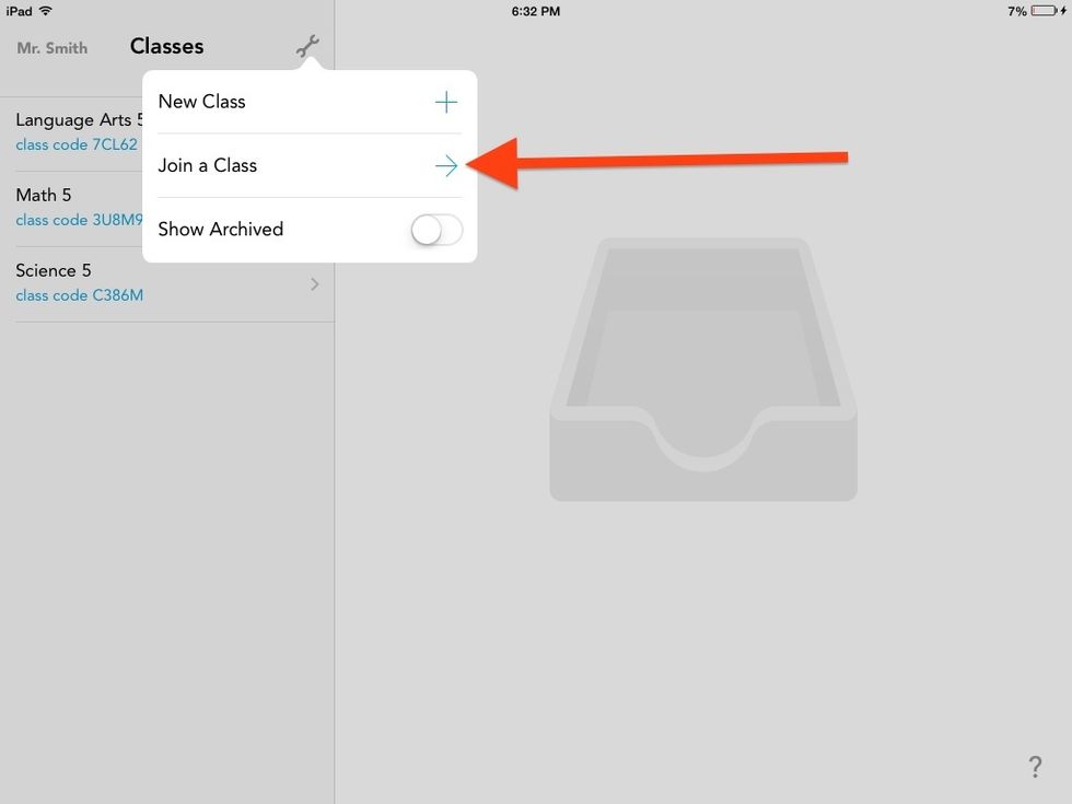 TO JOIN ANOTHER TEACHERS CLASS: Tap Join a Class