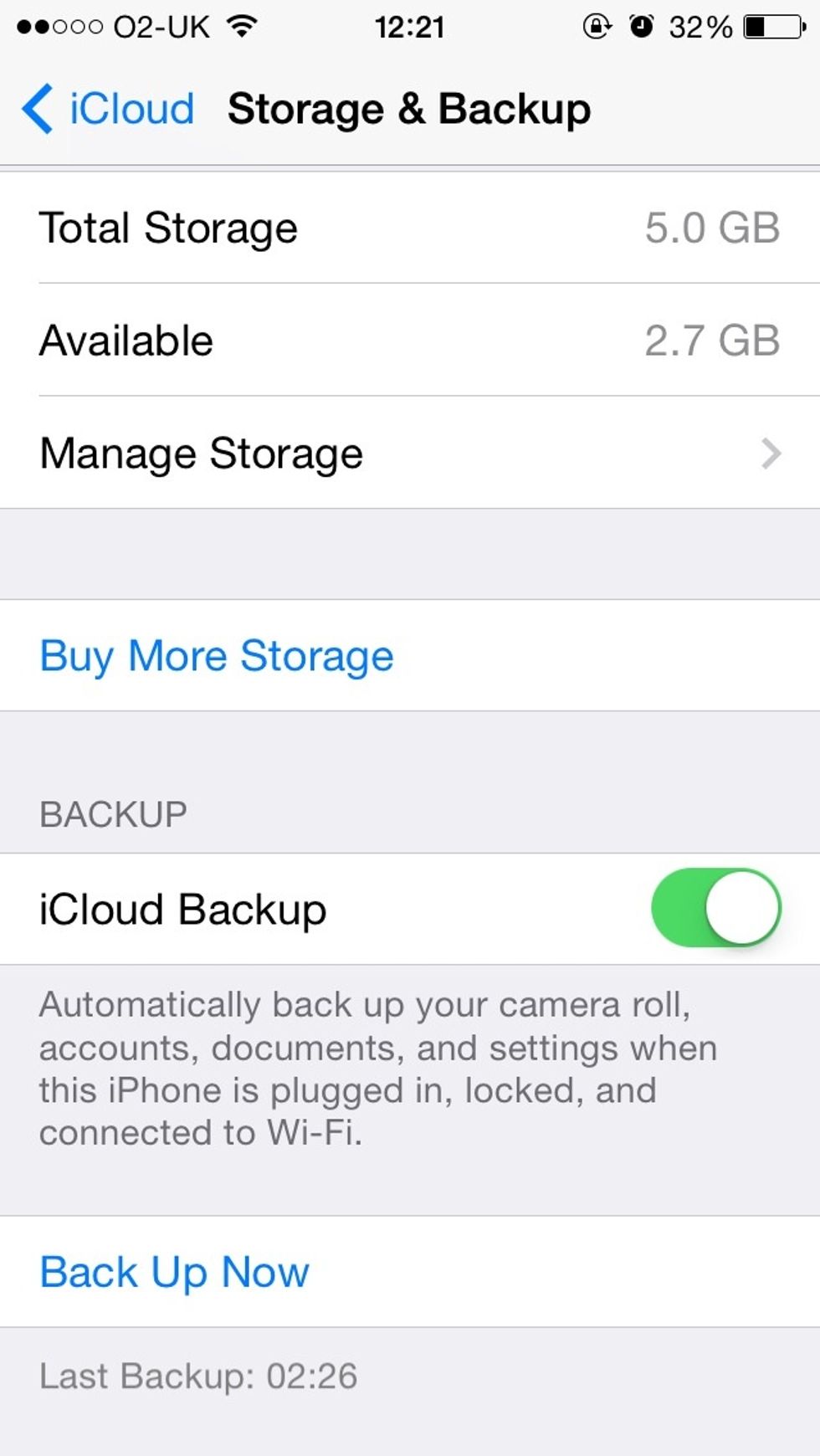 To see if iCloud Backup is turned on, navigate to Settings > iCloud > Storage & Backup and see if 'iCloud Backup' is switched on. If it is, all your data will be backed up by Apple in case you lose it