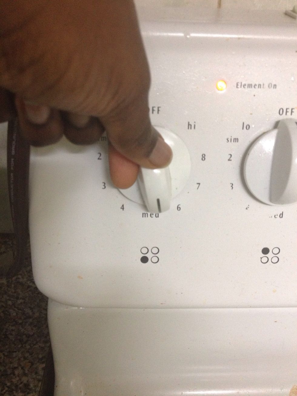 Turn stove on medium or medium-high.