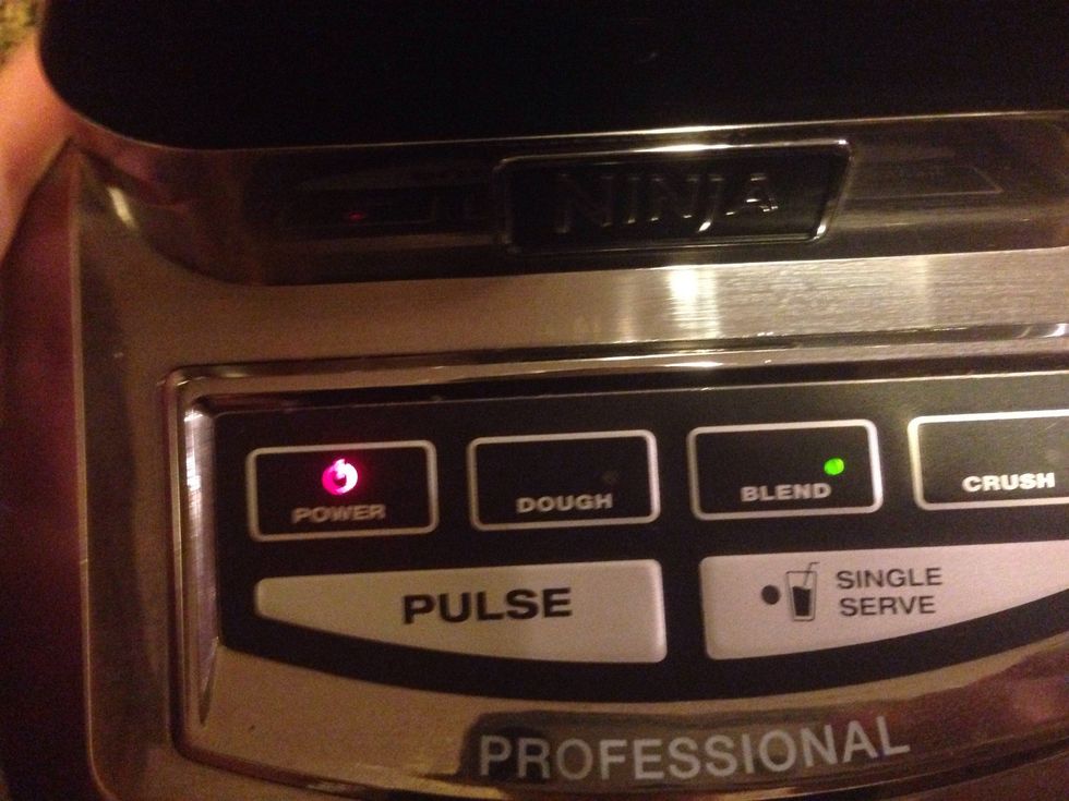 Turn the blender on and press blend