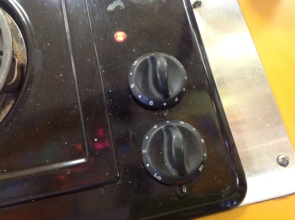 Turn the burner on to medium.