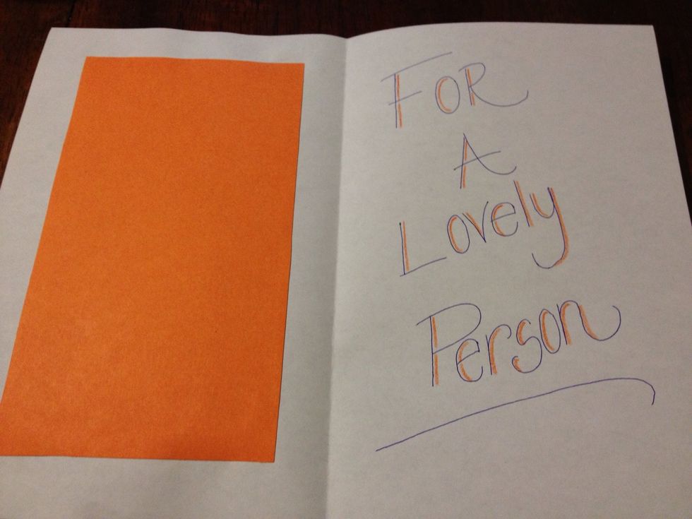 Type a message of love or friendship in the inside of the card