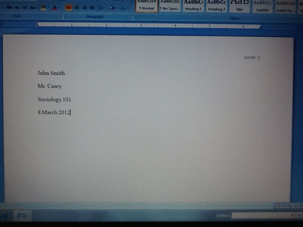 \ud83d\udd06On the top left side of the first page, the student should type his or her name, the instructor's name, the course title and number, and the date. NOTE: This appears on the first page only.