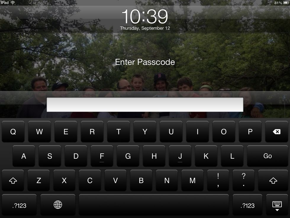 Unlock your iPad.