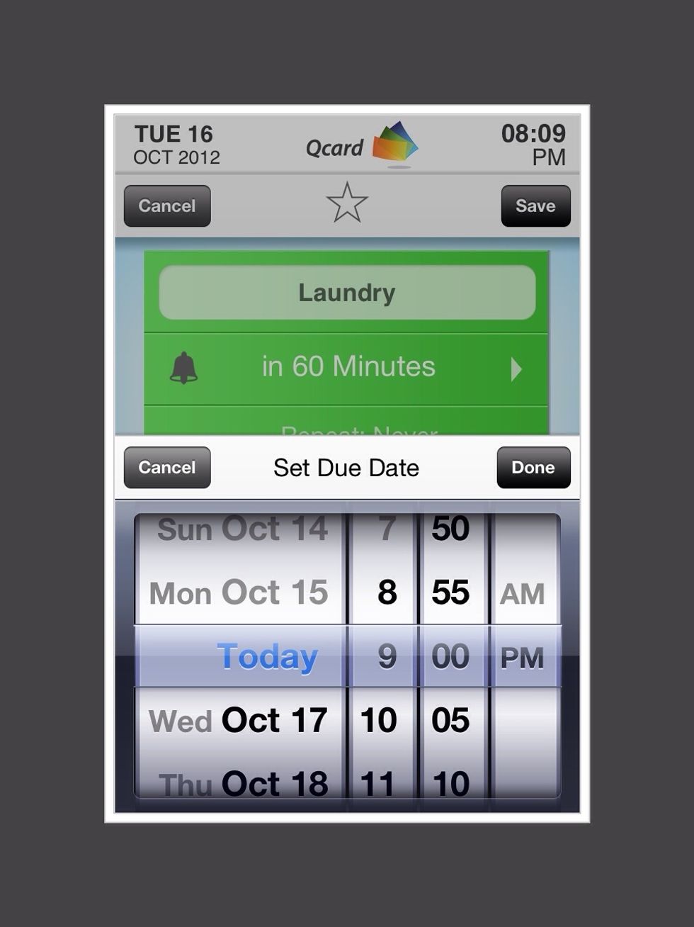 Use scroll to set the day and time when you want the task to start. Tap on "Done".