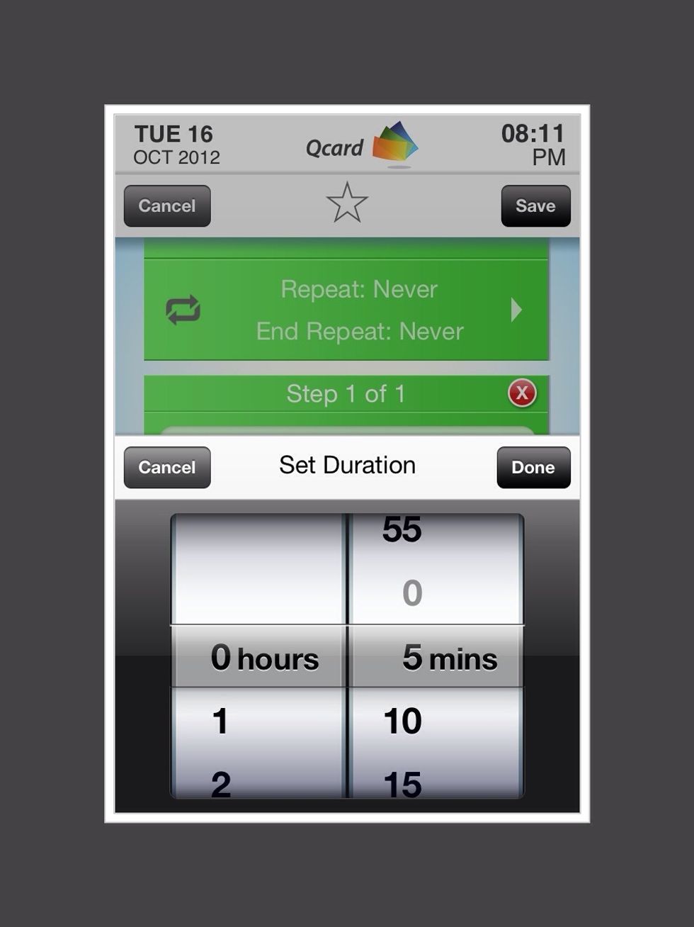 Use the scroll to set duration of task. (If it takes you 5 minutes to put the laundry on the washer, enter "5 minutes").  Tap "Done" to enter task.