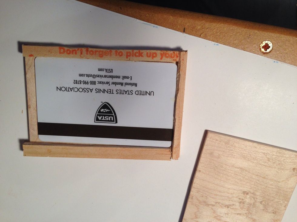 Use your credit card to help with test fit. Yes I used a Home Depot paint stick.