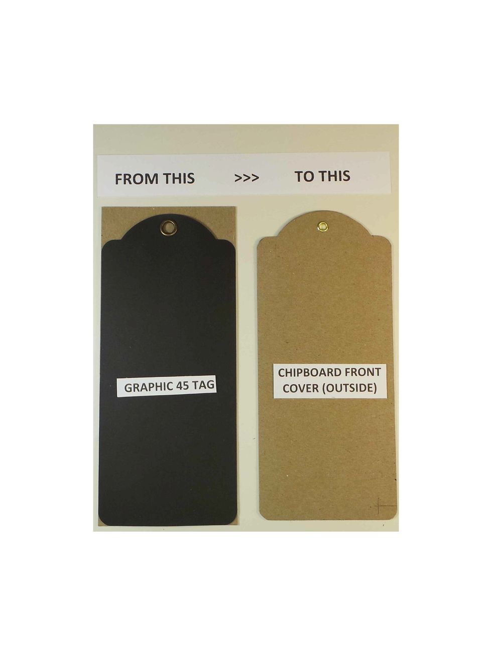 - Using a Graphic 45 tag as a template, cut a tag from each 3 7/8" x 9" black chipboard piece - (Optional) Add an eyelet to one (or both) chipboard tags