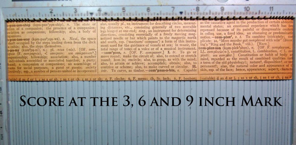 Using a score board, score your paper at 3, 6 and 9 inches.