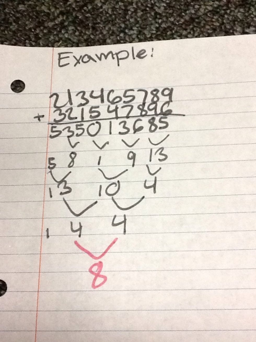 Using the next line of digits, starting from the right add the first two DIGITS only.