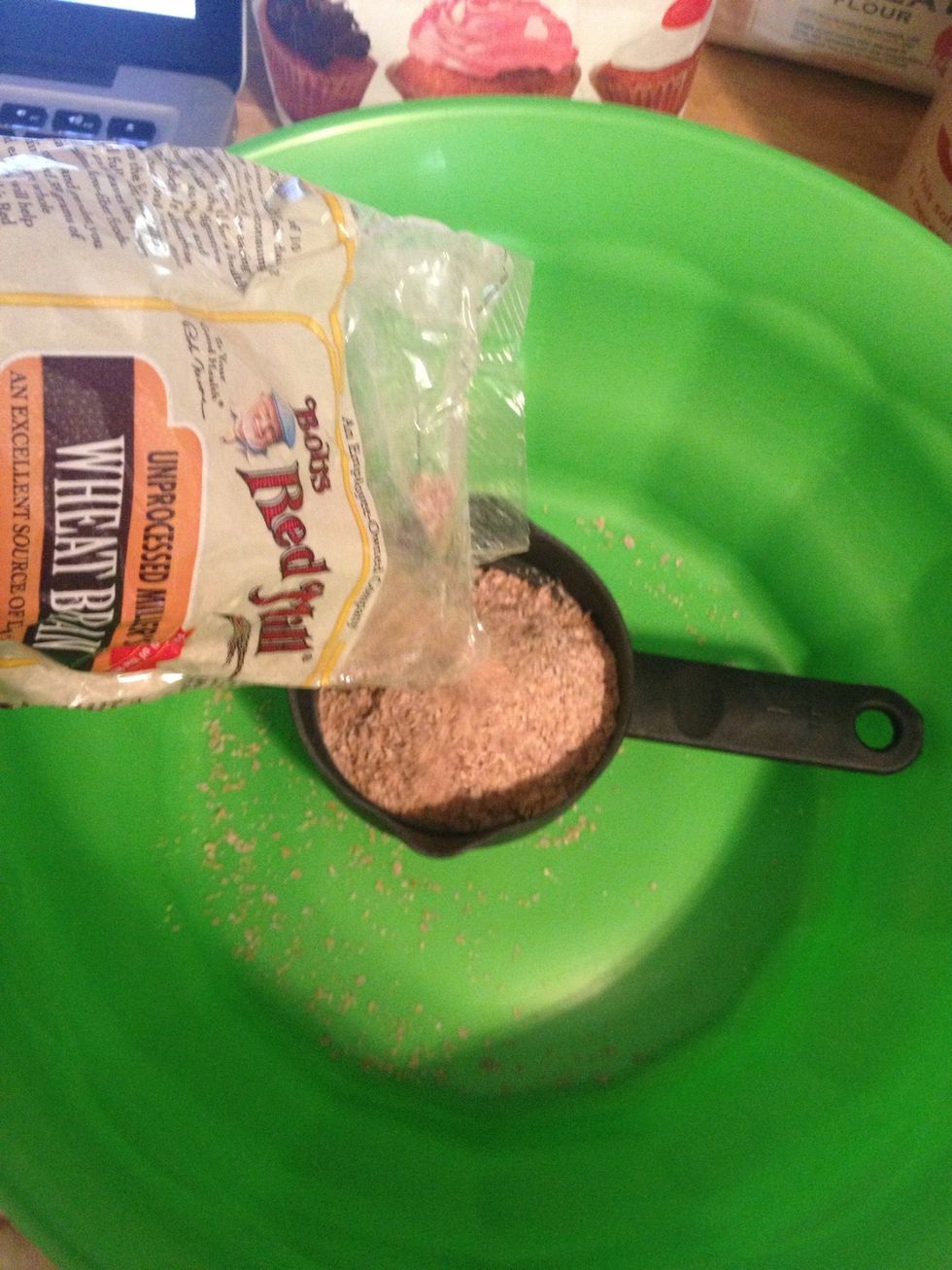 We're gonna need 1 cup wheat bran.