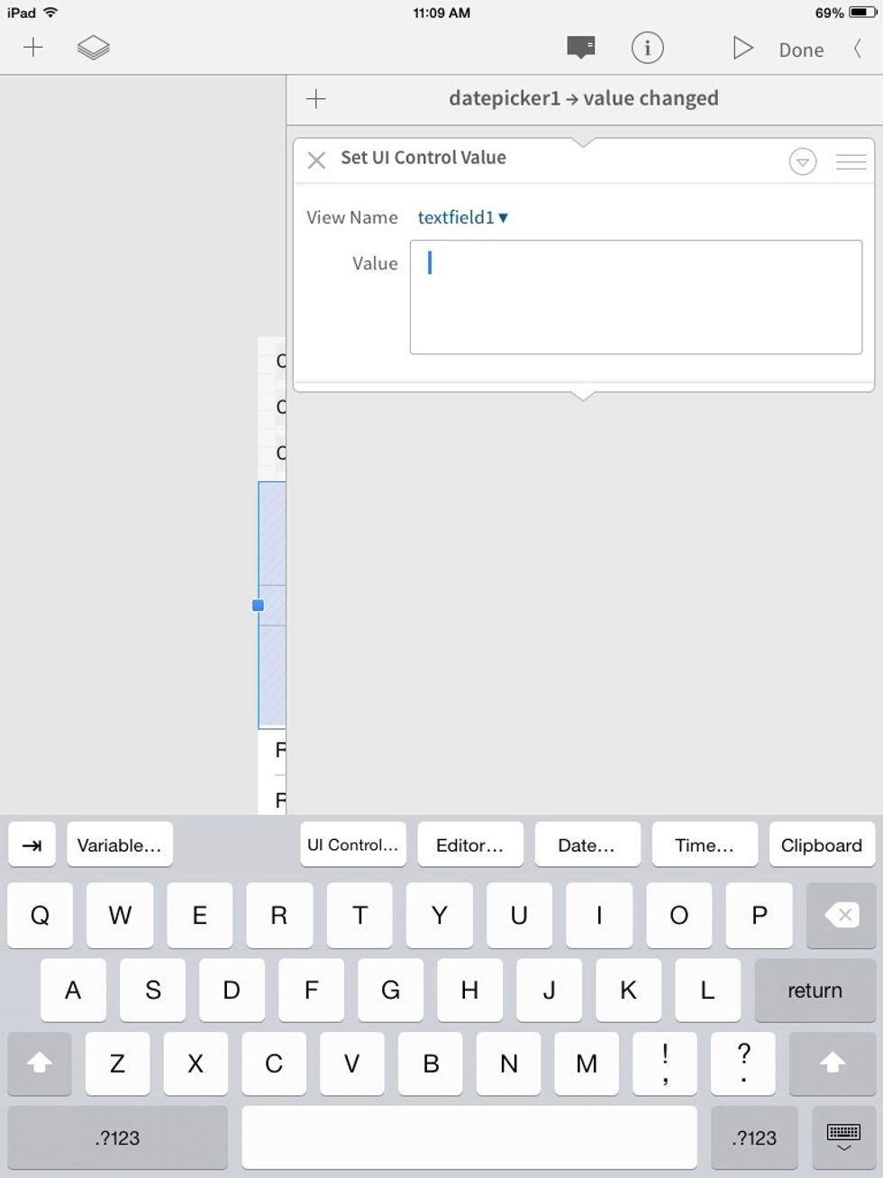 We want to set the value of this text field to the date picker. Tap where it says "UI control" above the keyboard.