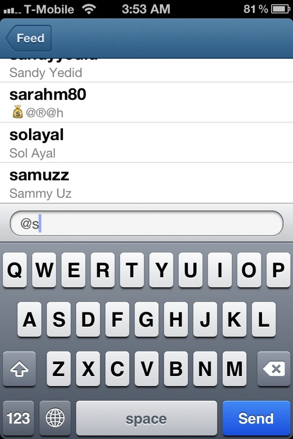 When I press s it gives me a list of the usernames that start with s