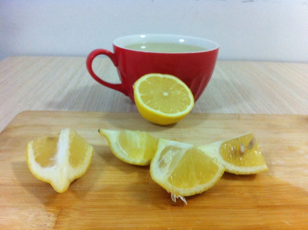 While you wait cut up the lemon.