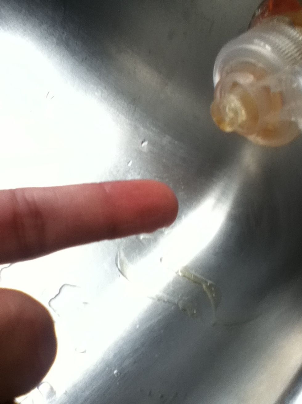 Without letting anyone know, soap up your finger before anything else :)