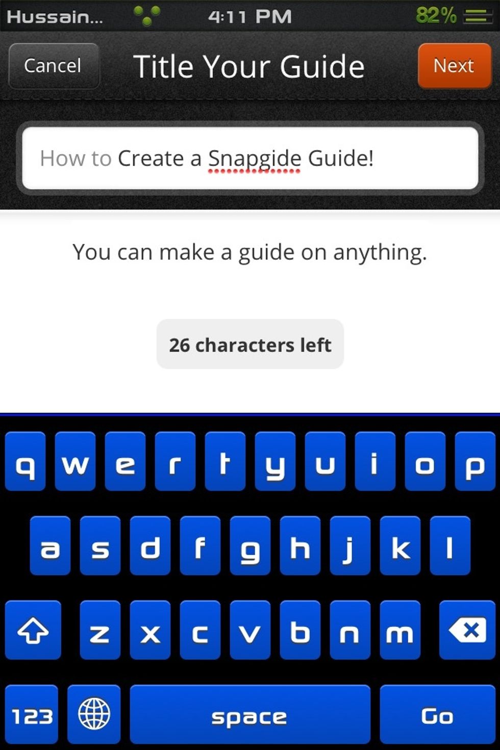 Write a Name for your guide!, no need to write How to as it will be automatically added to the first of the guide name ;)