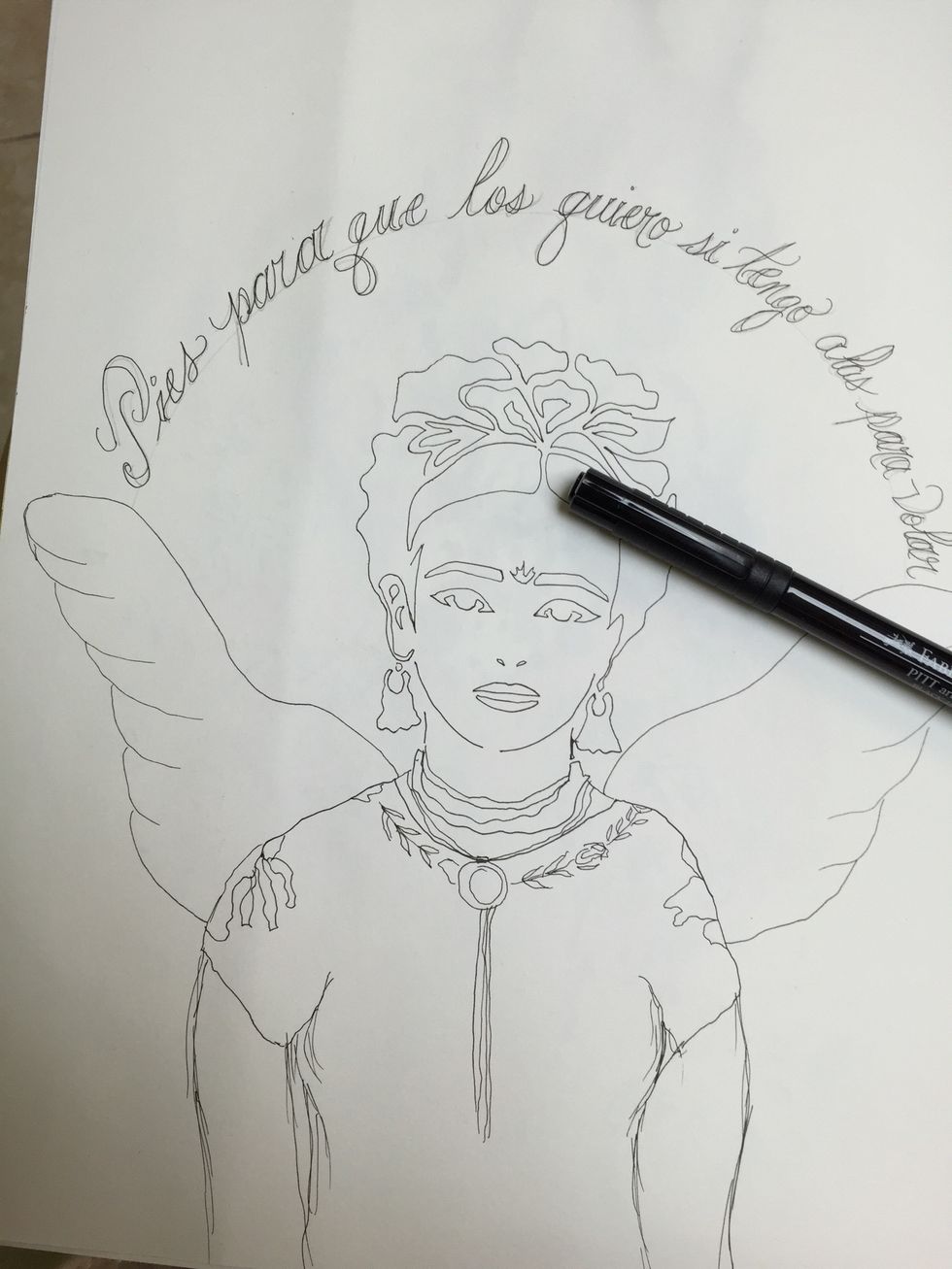 Write over. I've written my fave Frida quote "feet what do I need you for if I have wings to fly"