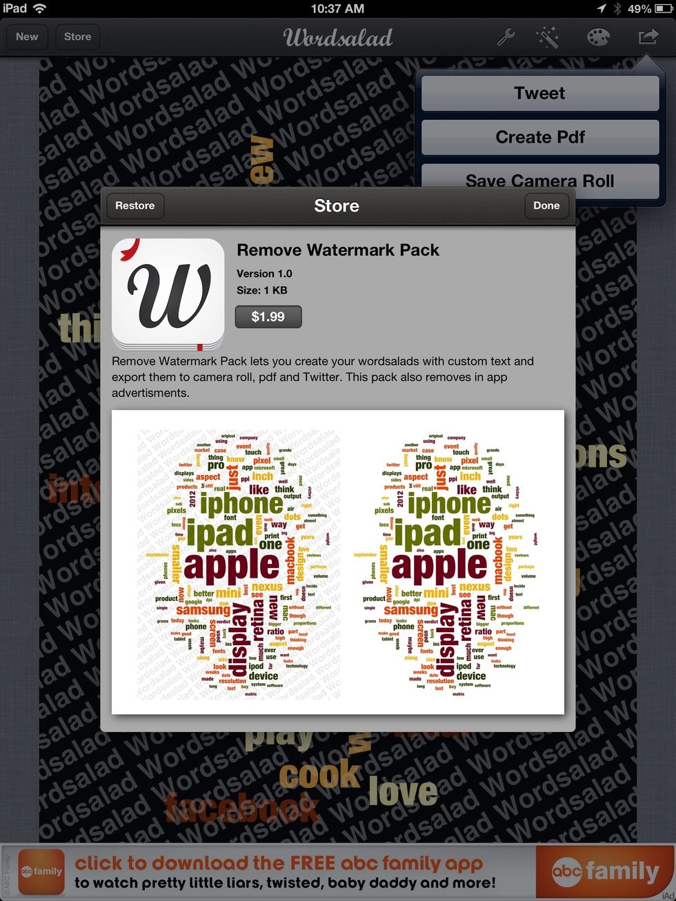 Yes, you aren't seeing things. There is a watermark behind each word cloud. To remove this watermark, you can tap "Store" in the top left hand corner and pay $1.99.