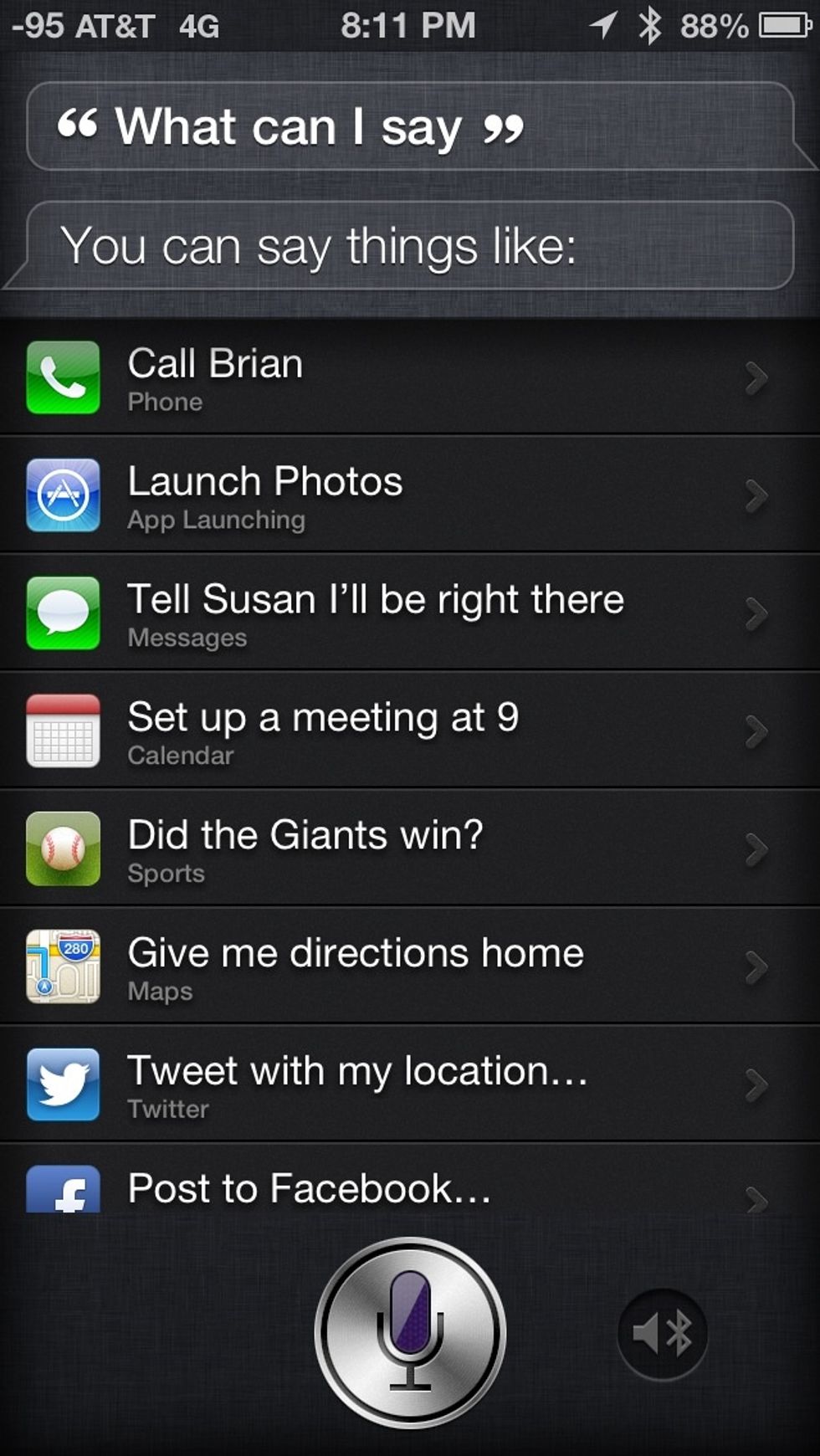 You can also ask Siri "What can I say?" at any time to get this menu.