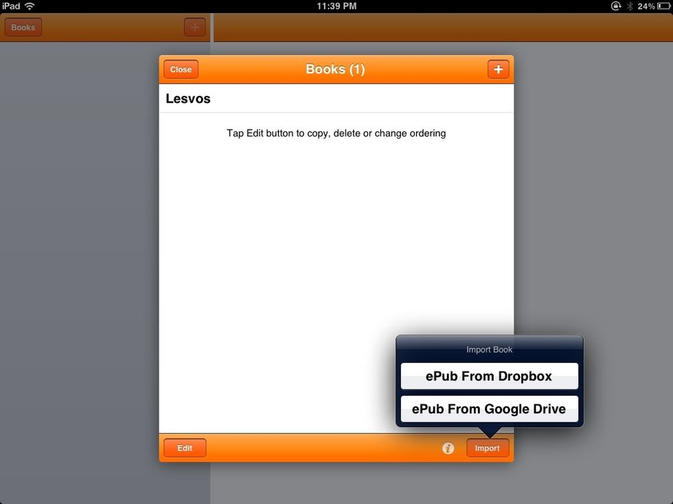 You can import ready-made ePubs from Dropbox or Google Drive, if you have them!